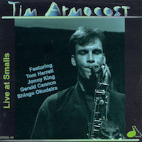 1996. Tim Armacost, Live at Smalls