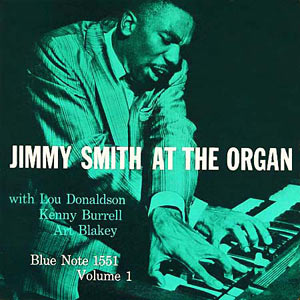 Jimmy Smith at the Organ, Vol.1, Blue Note 1551