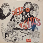 1968, Jazz O’Maniacs
