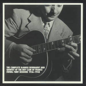 The Complete Django Reinhardt and Quintet of The Hot Club of France Swing/HMV Sessions 1936-1948, Mosaic Records (sortie en 2000)