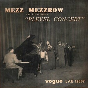 1952. Mezz Mezzrow, Pleyel Concert