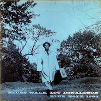 1958. Lou Donaldson, Blues Walk, Blue Note