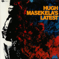 1966. Hugh Masekela, Latest, Universal City