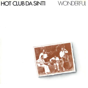1981. Hot Club da Sinti, Wonderful, Linkshändle Records