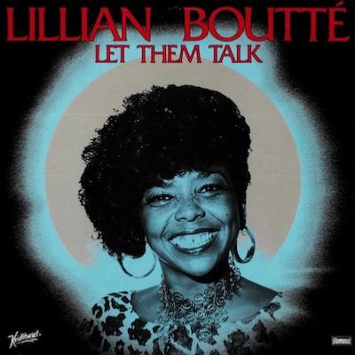 1986. Lillian Boutté, Let Them Talk, Storyville