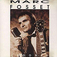 1989-90. Marc Fosset, Crooner