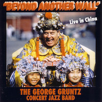 1992. The George Gruntz Concert Jazz Band, Beyond Another Wall (Live in China), TCB