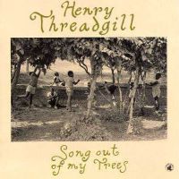 1993. Henry Threadgill, Song out of My Trees, Black Saint