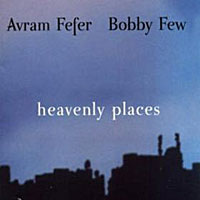2004-05. Bobby Few/Avram Fefer, Heavenly Places, Boxholder 049