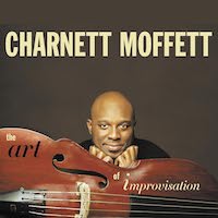 2008. Charnett Moffett, The Art of Improvisation, Motéma