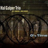 2014. Hal Galper Trio, Os Time, Origin