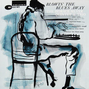 Horace Silver, Blowin' the Blues Away, Blue Note 4017