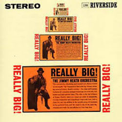 1960. Jimmy Heath, Really Big!, Riverside