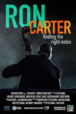 Ron Carter: Finding the Right Notes, documentaire de Peter Schnall